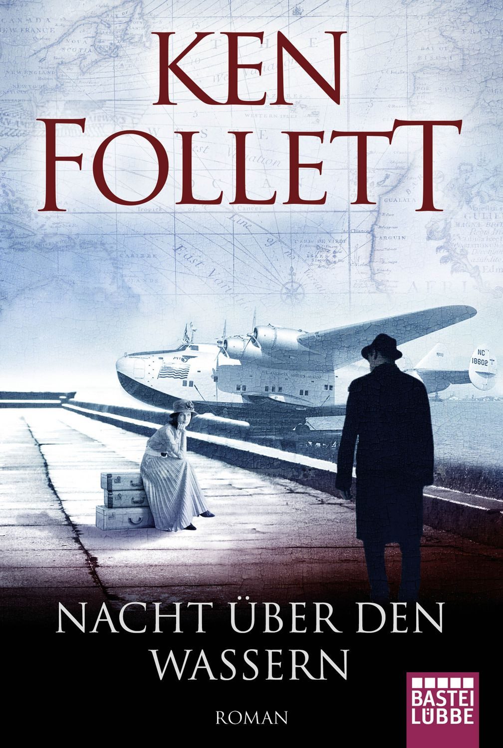 Nacht über den Wassern / Ken Follett