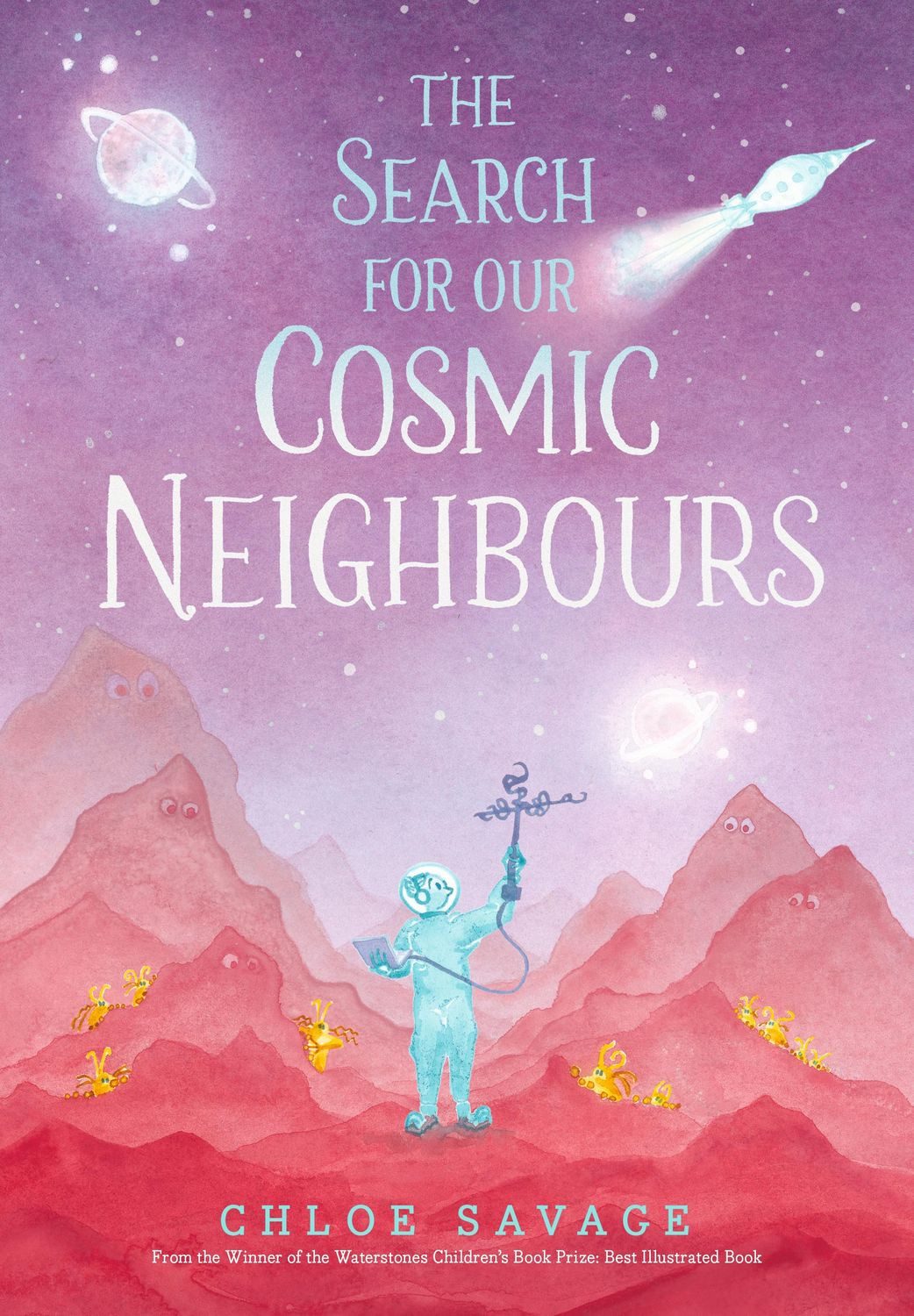 The Search for Our Cosmic Neighbours / Chloe Savage