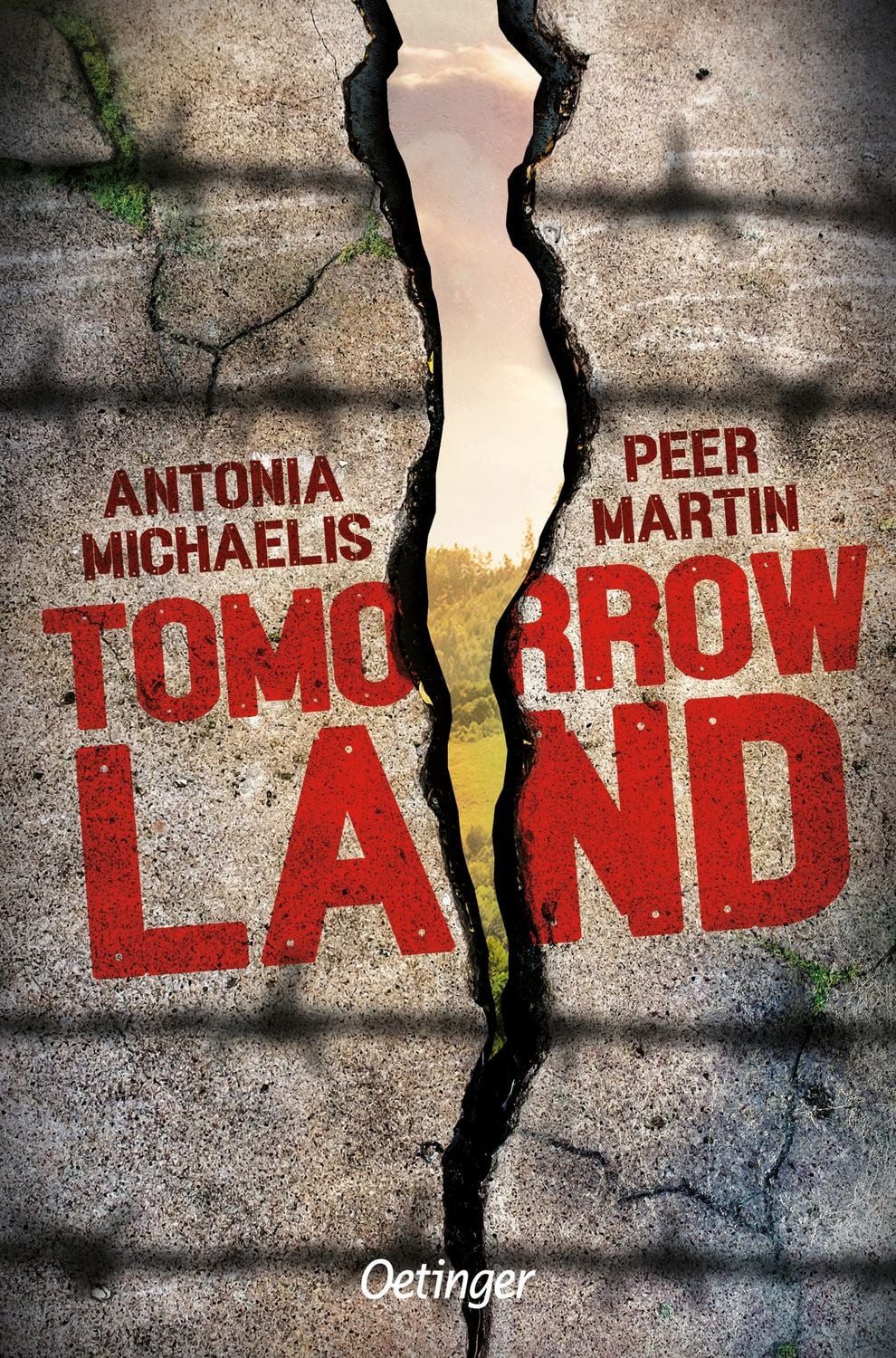 Tomorrow Land / Antonia Michaelis, Peer Martin