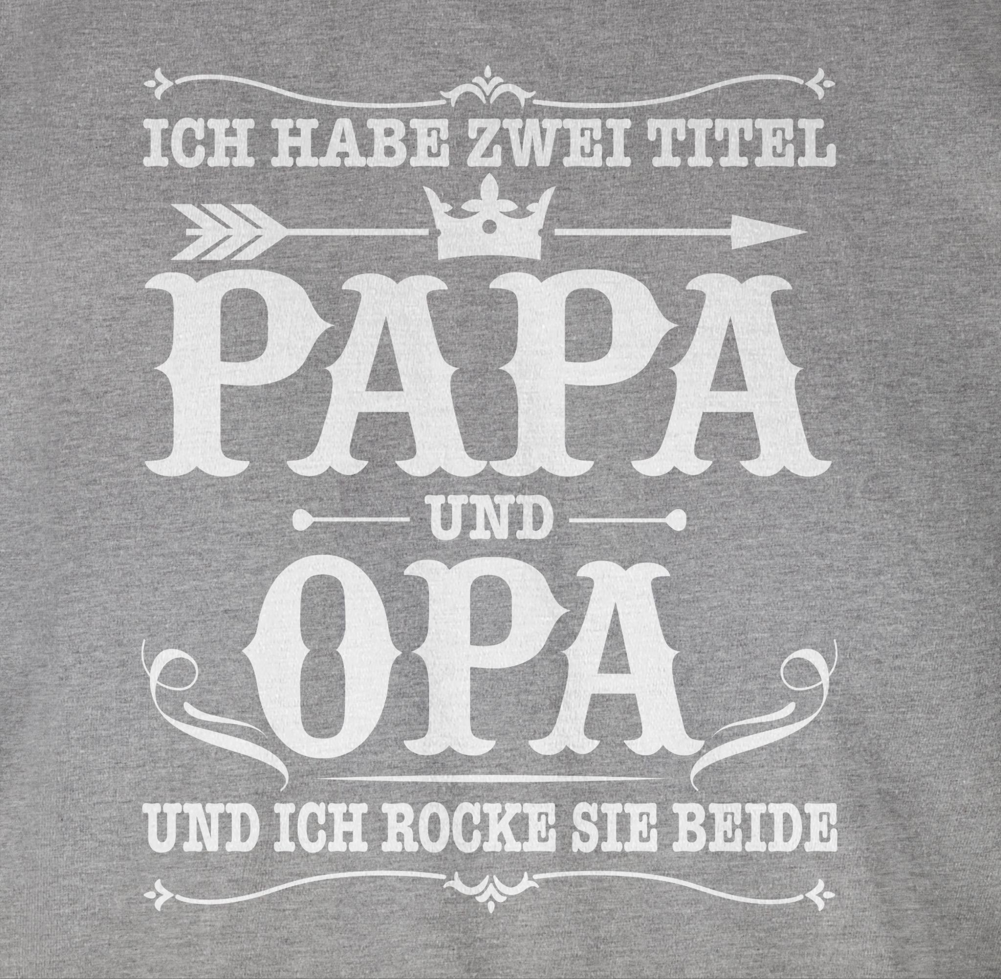 T-Shirt Ich Titel 03 Papa Grau meliert Opa Opa zwei Shirtracer habe und Geschenke