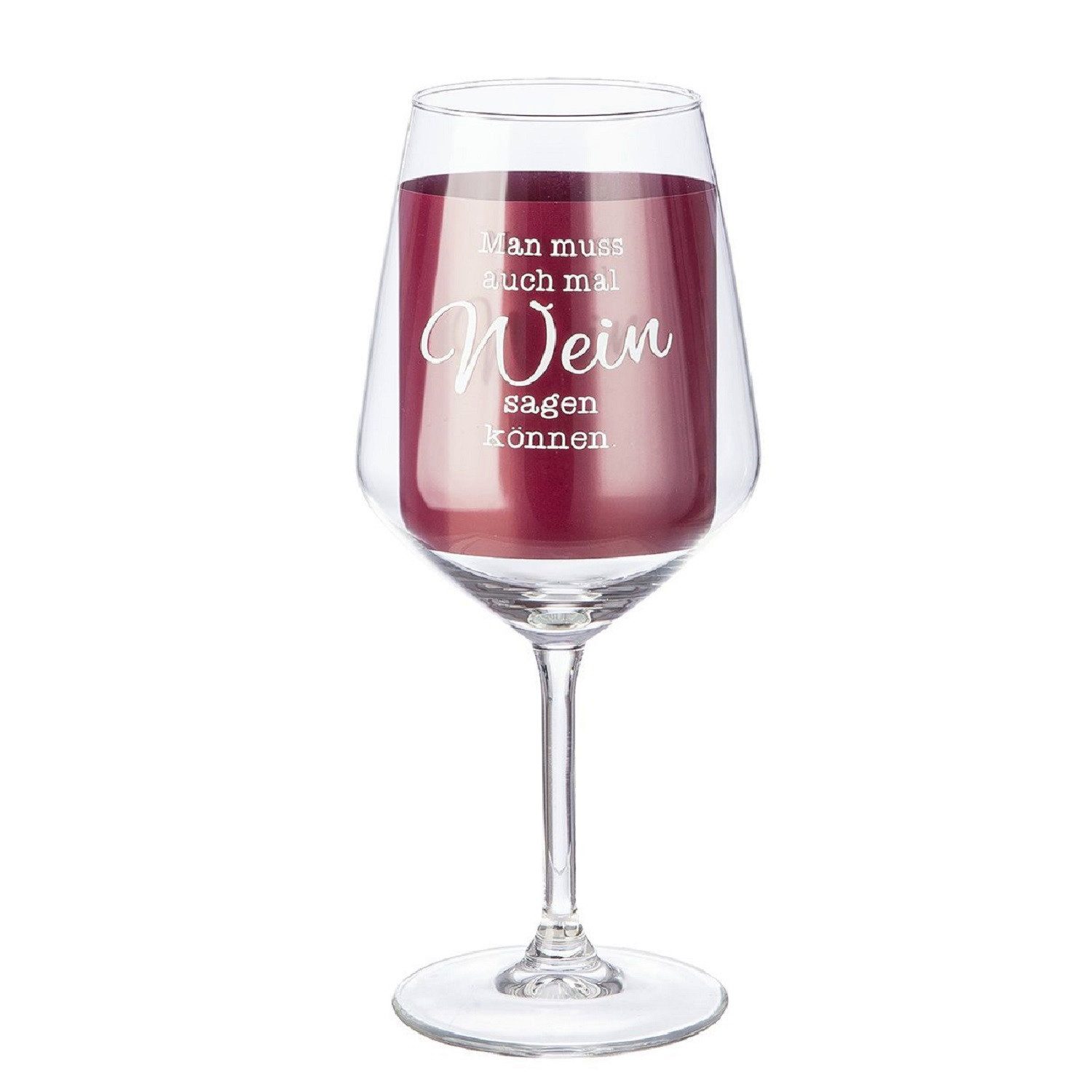 Weinglas Weinglas 'Wein sagen können' 530 ml