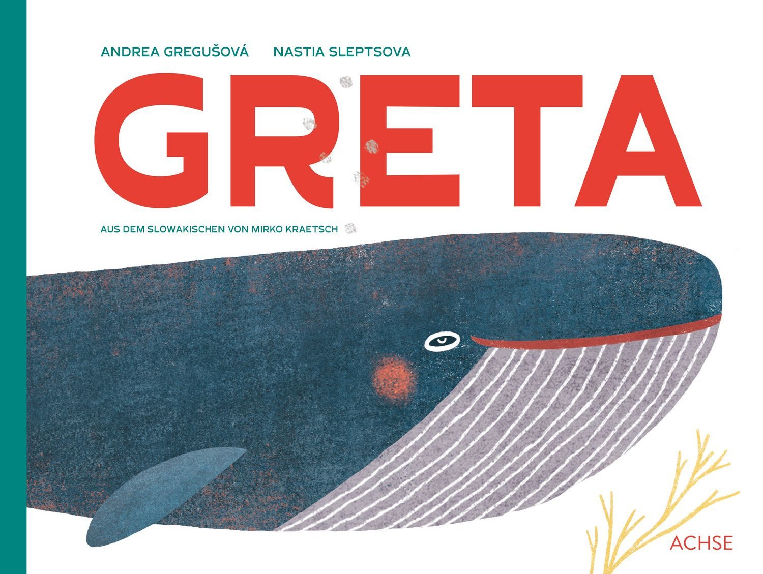 Kinderbuch Greta Andrea Gregušová