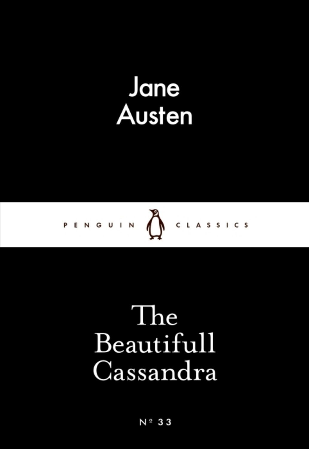 The Beautifull Cassandra / Jane Austen