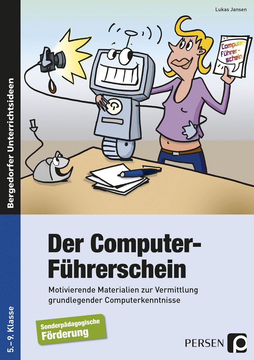 Schulbuch Der Computer-Führerschein - SoPäd Förderung Motivierende Materialien z Lukas Jansen