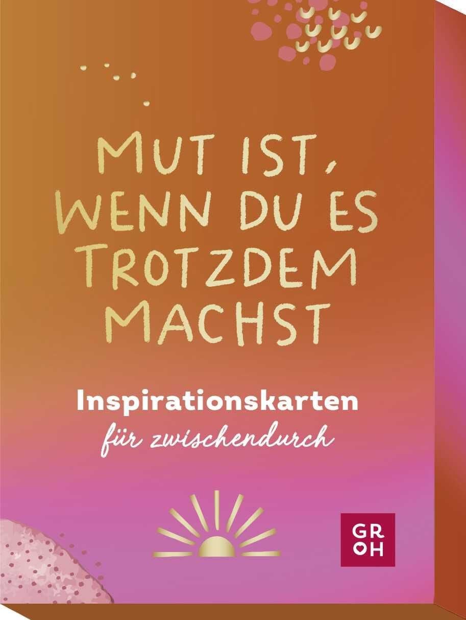 Ratgeber Mut ist, wenn du es trotzdem machst Inspirationskarten für zwischendur diverse
