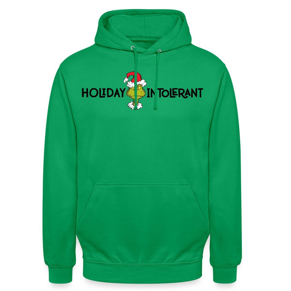 Hoodie Der Grinch Statement Holiday Intolerant Unisex Hoodie