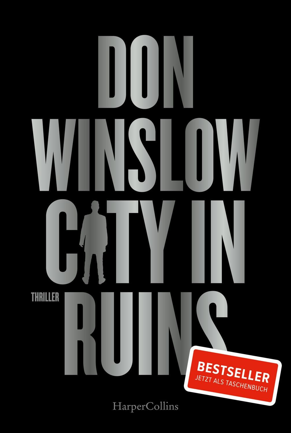 City in Ruins / Don Winslow, SPIEGEL-Bestseller
