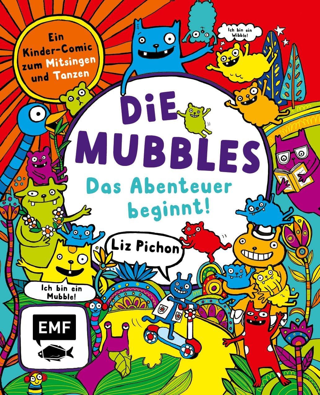 Comic Die Mubbles (Band 1): Das Abenteuer beginnt! Ein Kinder-Comic von Liz Liz Pichon