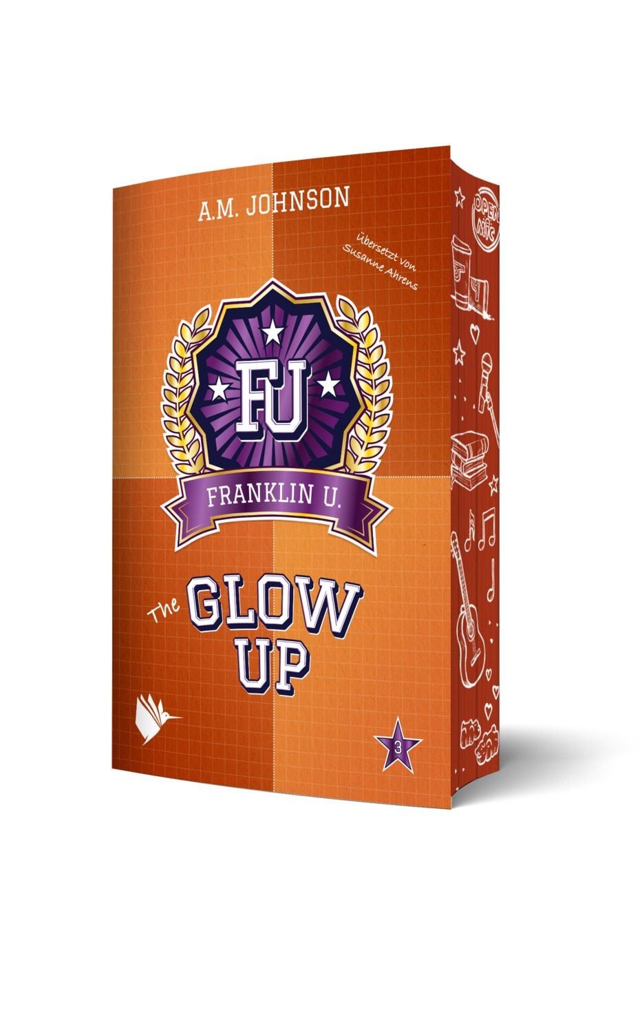 The Glow Up / A.M. Johnson