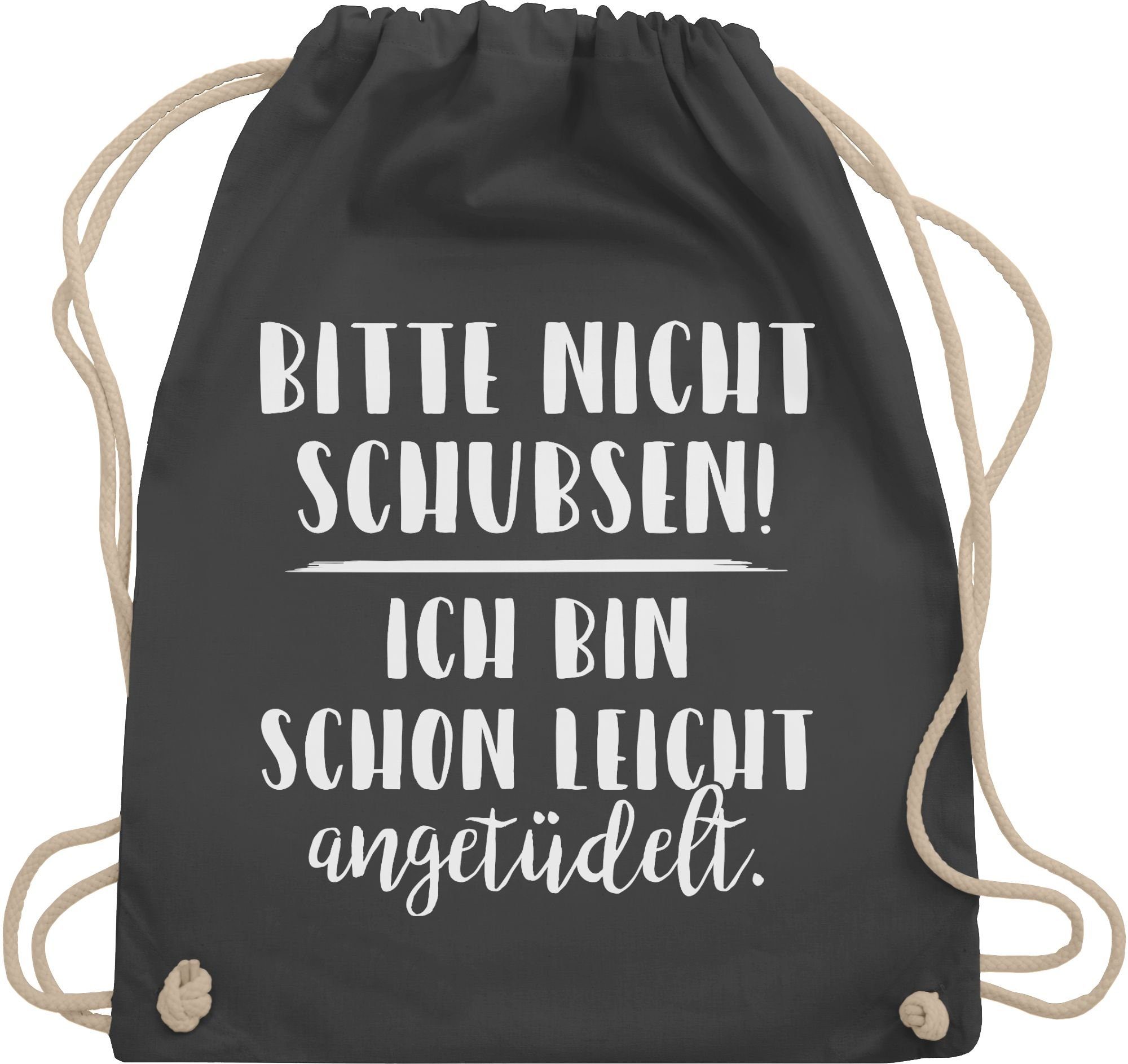 Shirtracer Turnbeutel Bitte nicht schubsen ich bin schon leicht angetüdelt I Party, Stoffbeutel Festival Outfit