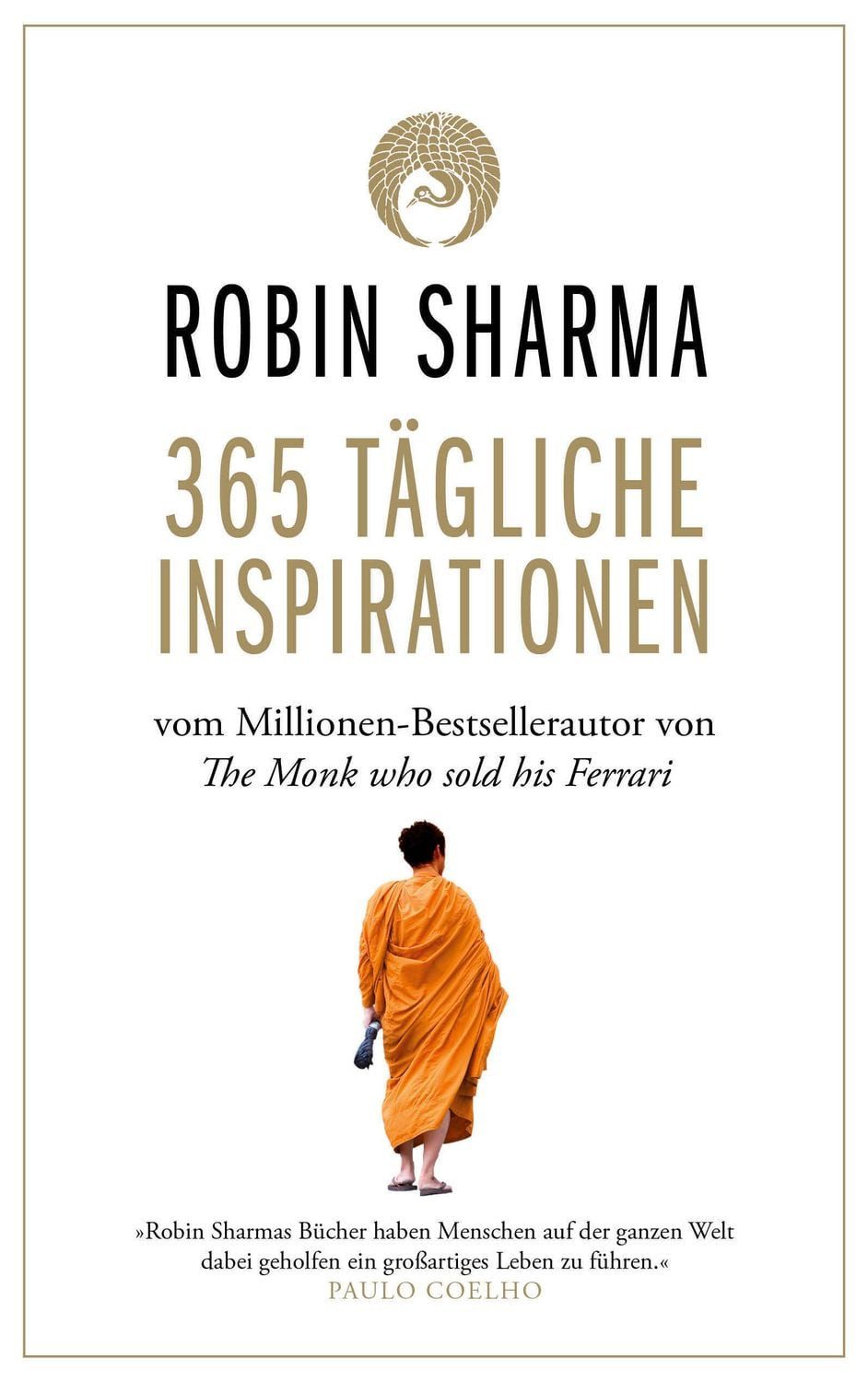 365 tägliche Inspirationen / Robin Sharma