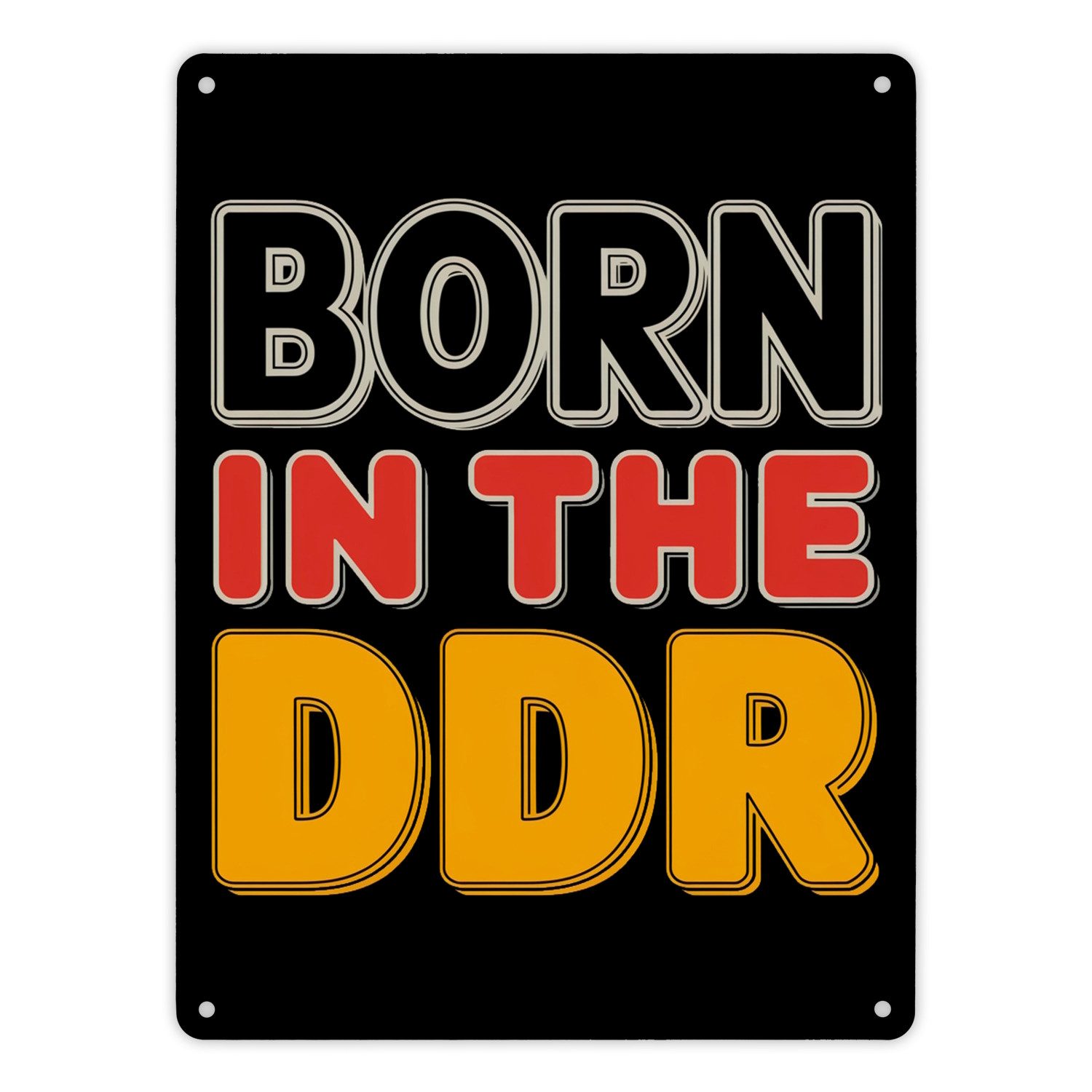 speecheese Metallschild BORN in the DDR Retro Metallschild XL 21x28 cm Ostdeutsche Identität