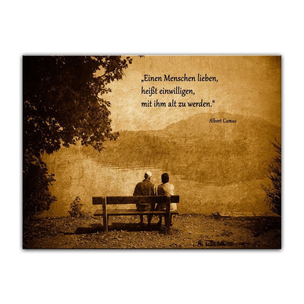 Bilderdepot24 Leinwandbild Leinwandbild mit Zitat - Einen Menschen lieben,  heißt einwilligen, mit ihm alt zu werden. (Albert Camus), Sprüche & Texte