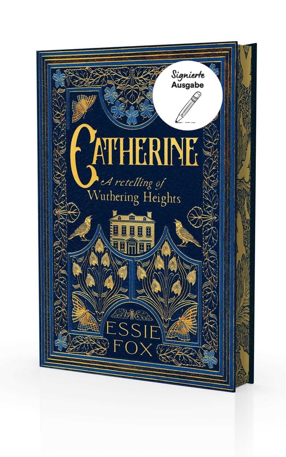 Catherine - A Retelling of Wuthering Heights / Essie Fox