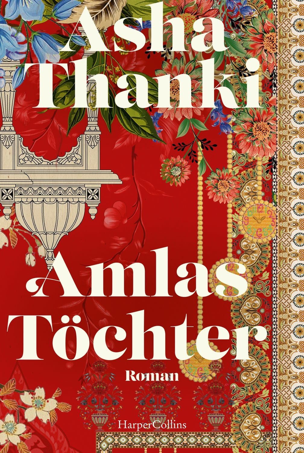 Amlas Töchter / Asha Thanki