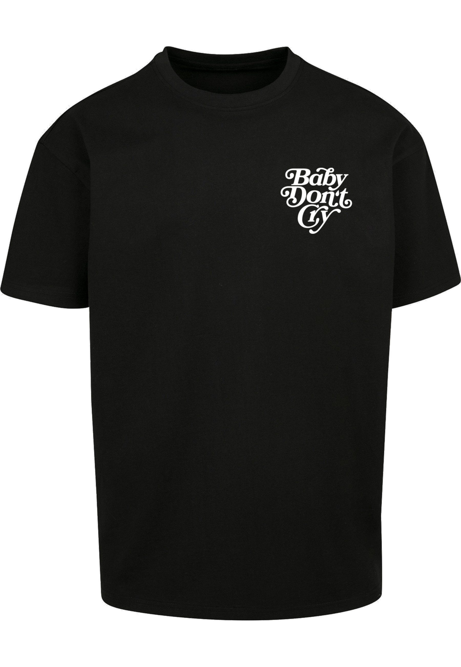 T-Shirt Upscale by Mister Tee Baby Don´t Cry Oversize Tee
