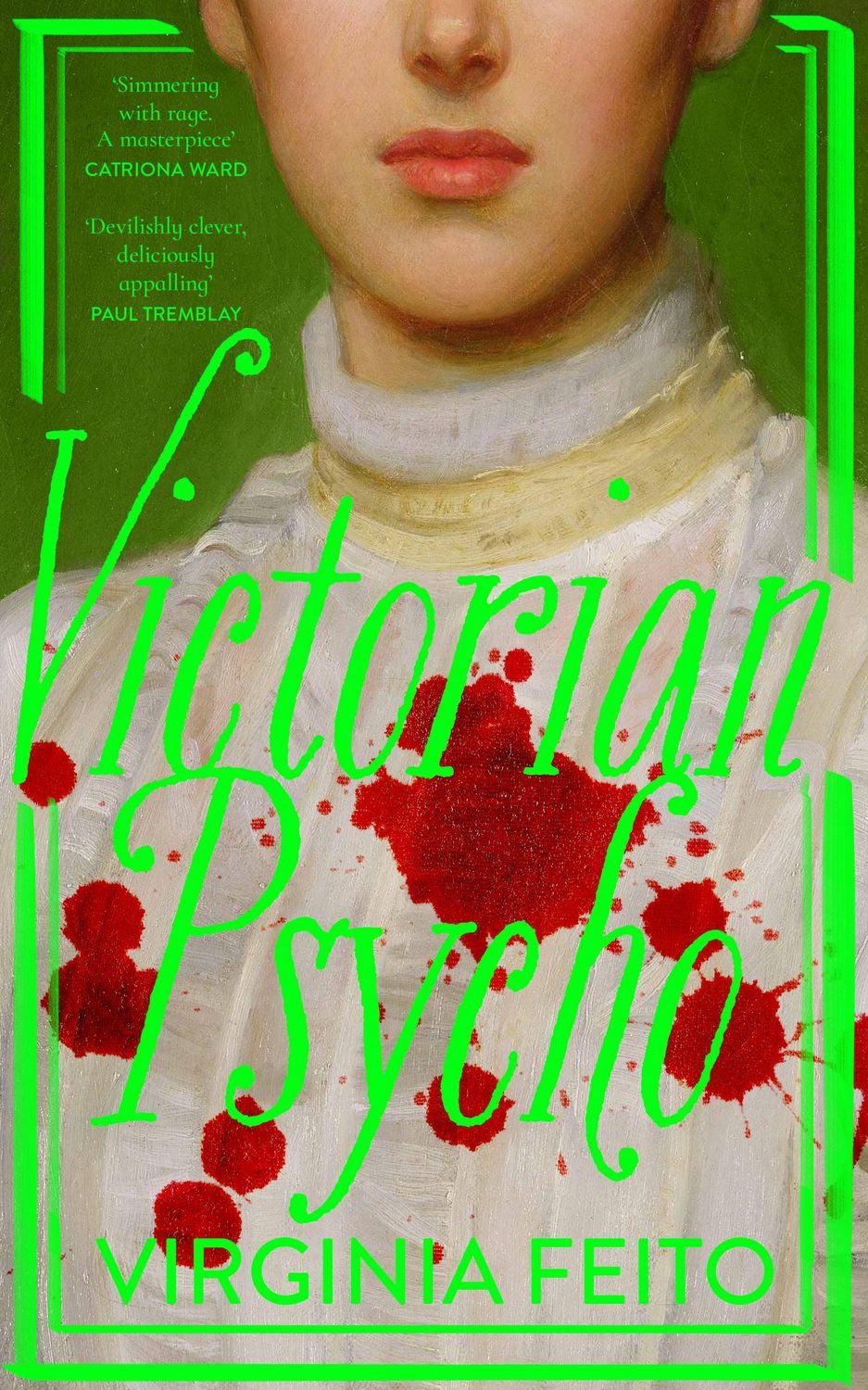 Victorian Psycho / Virginia Feito