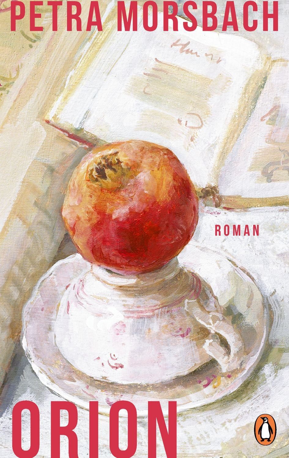 Orion Roman - Ein Faszinierender Roman über ein Leben in Lektüre. NDR- / Petra Morsbach, Roman - Ein Faszinierender Roman über ein Leben in Lektüre. NDR-Kultur