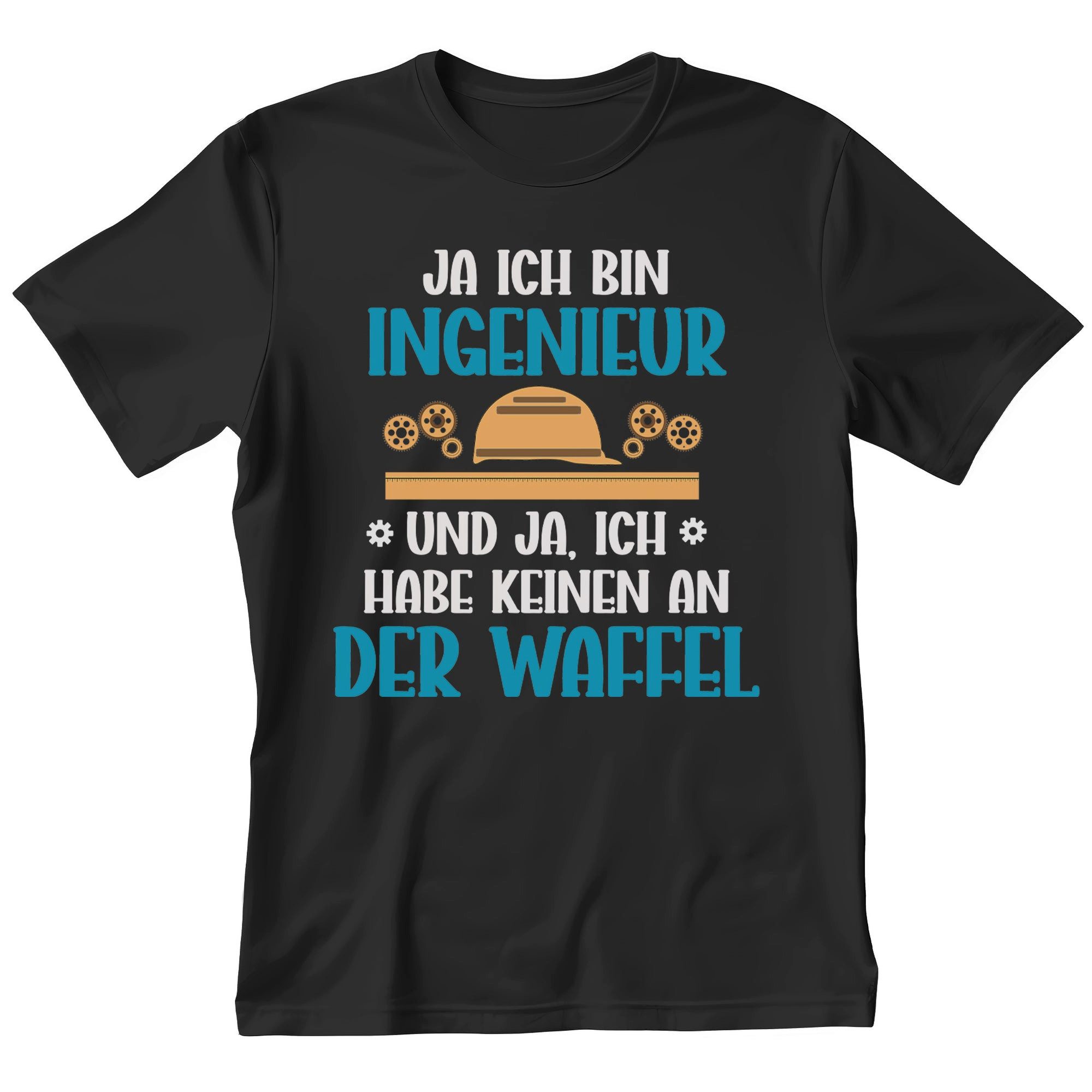 22Feels T-Shirt Ingenieur Geschenk Männer Spruch Beruf Studium Abschluss IN DEUTSCHLAND BEDRUCKT