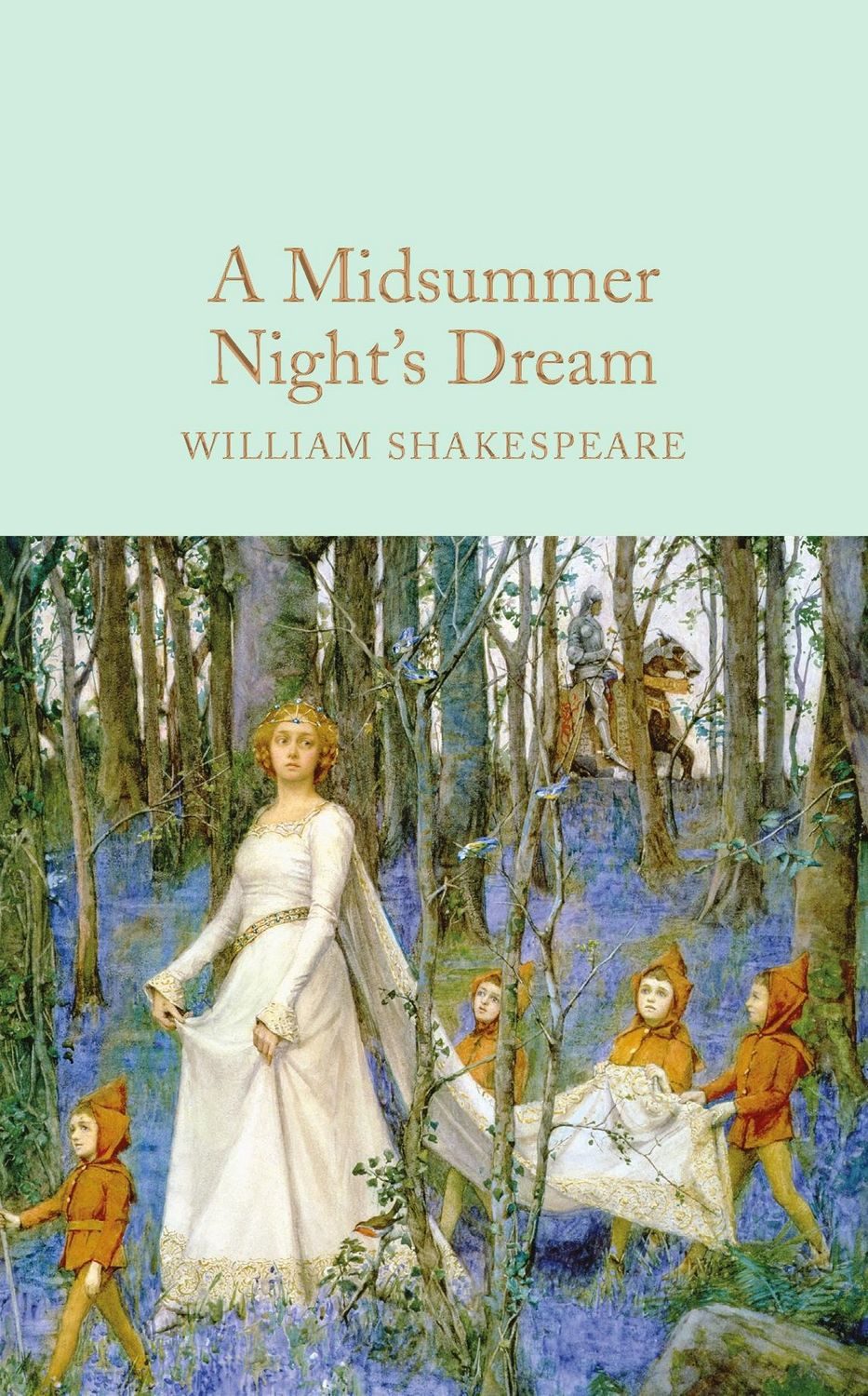 A Midsummer Night's Dream / William Shakespeare