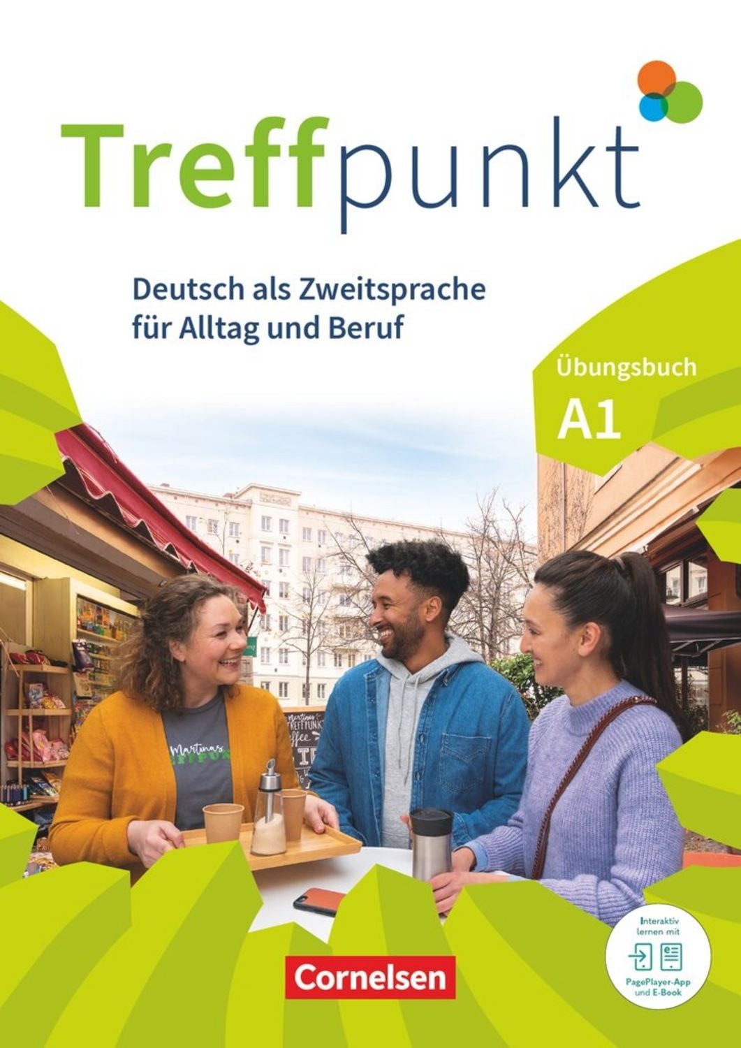 Treffpunkt - Deutsch für die Integration - Allgemeine Ausgabe – Deutsc / Friederike Jin, Annette Buchholz, Katerina Chrástová, Julia Herzberger, Martina Schäfer