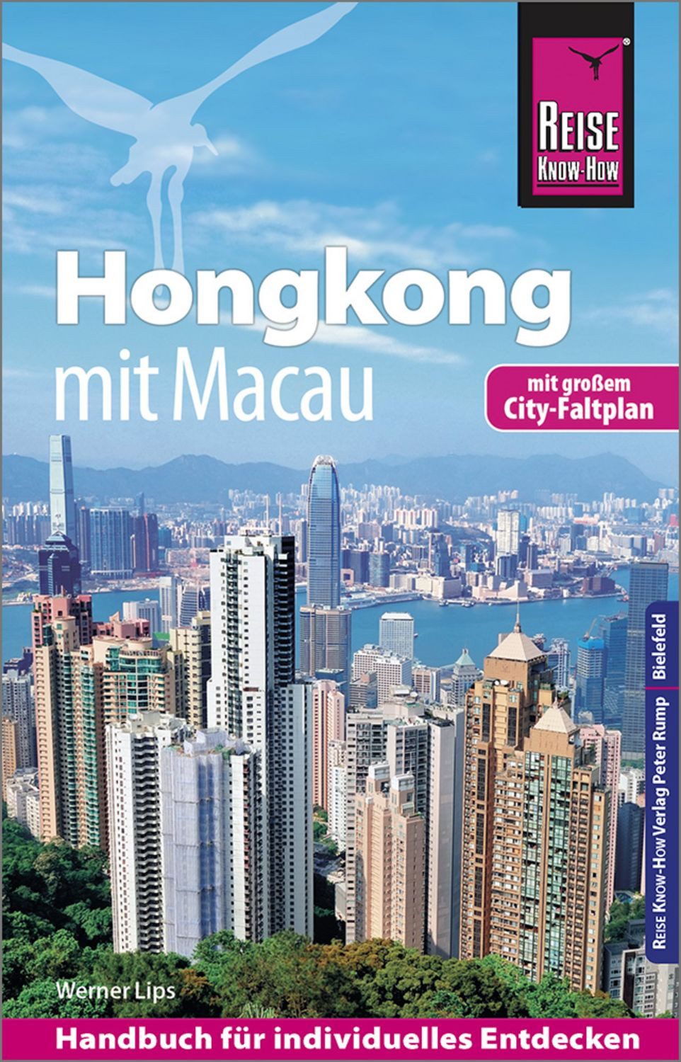 Reiseführer Hongkong / Werner Lips
