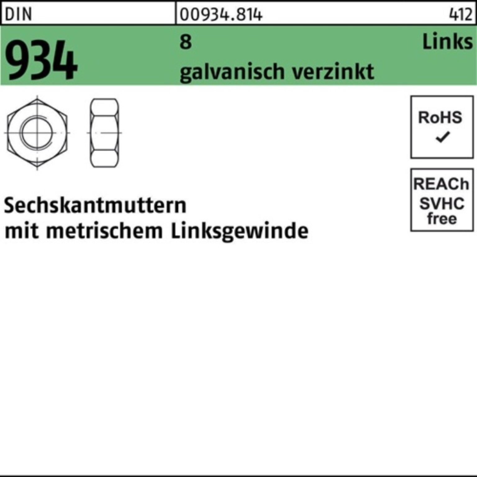 Stü -LH Reyher links Muttern Sechskantmutter 934 Pack DIN galv.verz. 8 M12 100 100er
