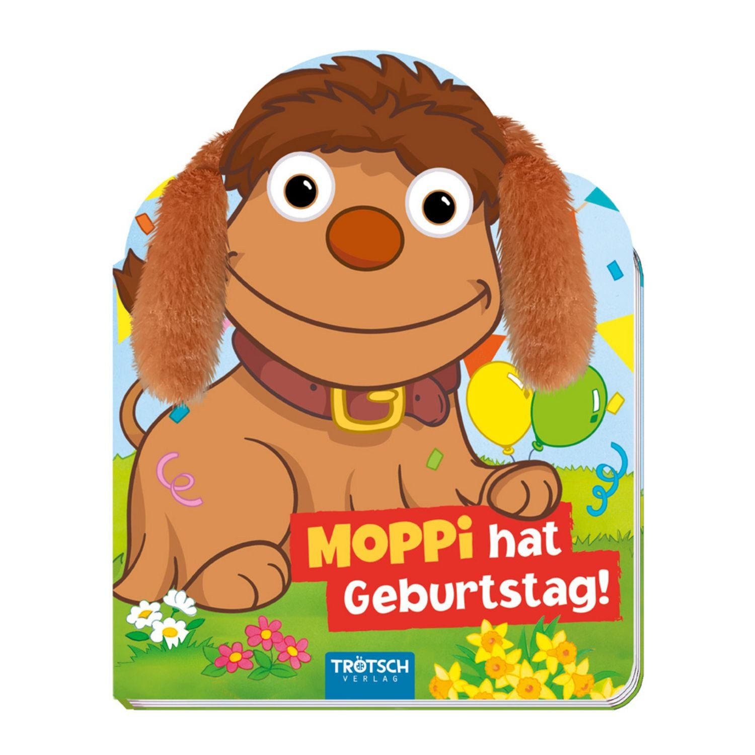 TRÖTSCH - Unser Sandmännchen Fühlbuch Moppi hat Geburtstag! / diverse