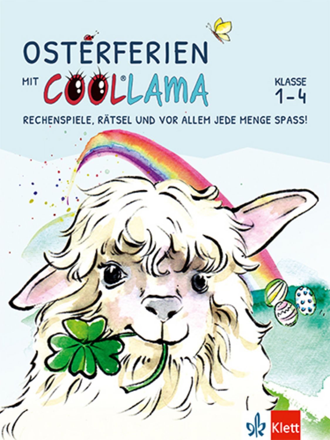 Osterferien mit Coollama. Rechenspiele, Rätsel und vor allem jede Meng / diverse