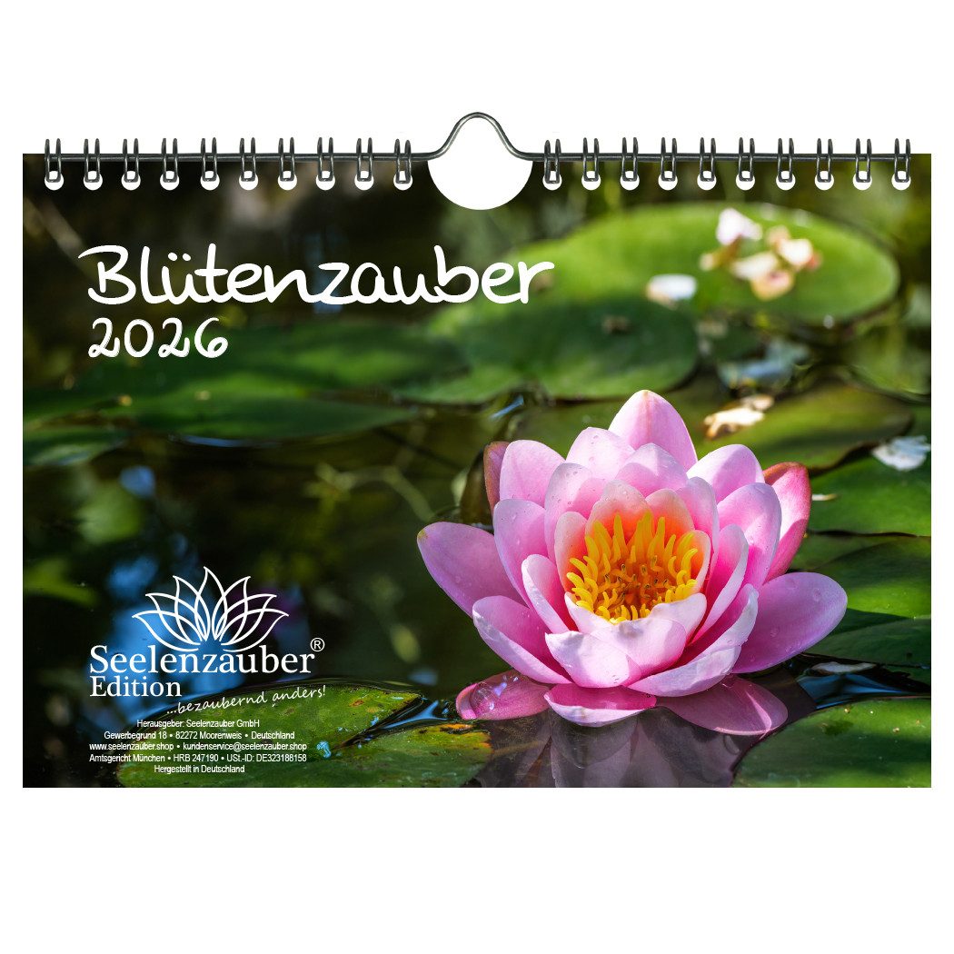 Seelenzauber Wandkalender Blütenzauber DIN A5 Kalender für 2026 Blumen und Blüten - Seelenzauber