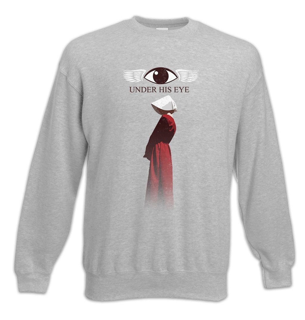 Sweatshirt Under His Eye Sweatshirt The Handmaid's Margaret Handmaids Series Tale