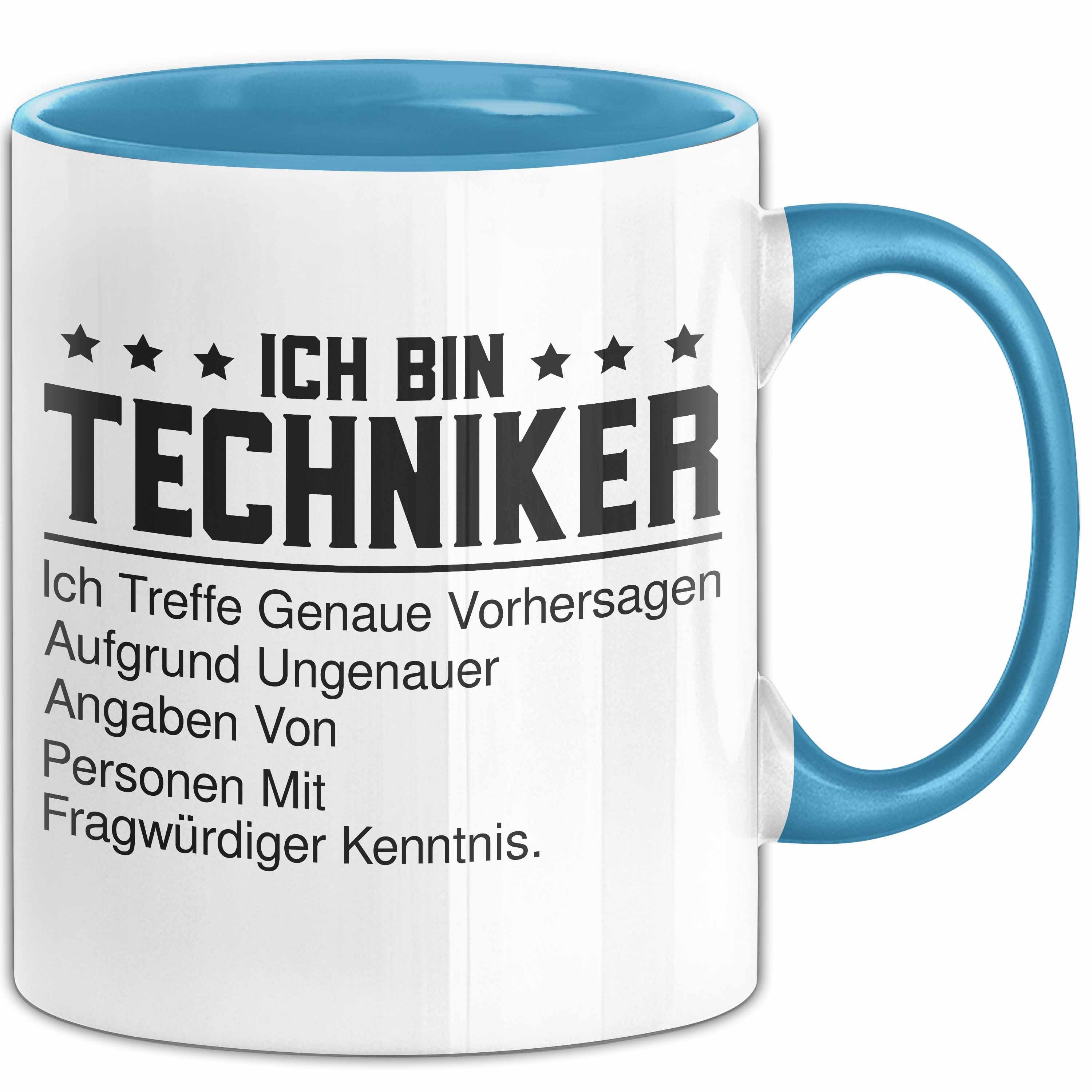 Tasse Ich bin Techniker Spruch Tasse Geschenk Lustige Tasse für Techniker