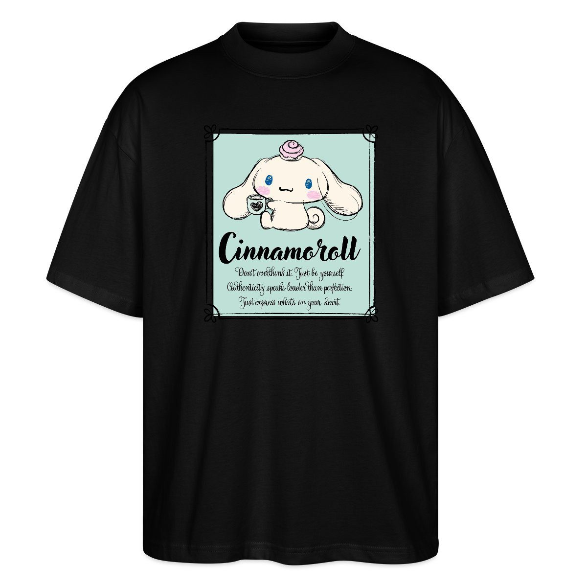 T-Shirt Cinnamoroll Just Be Yourself Oversize Unisex T-Shirt