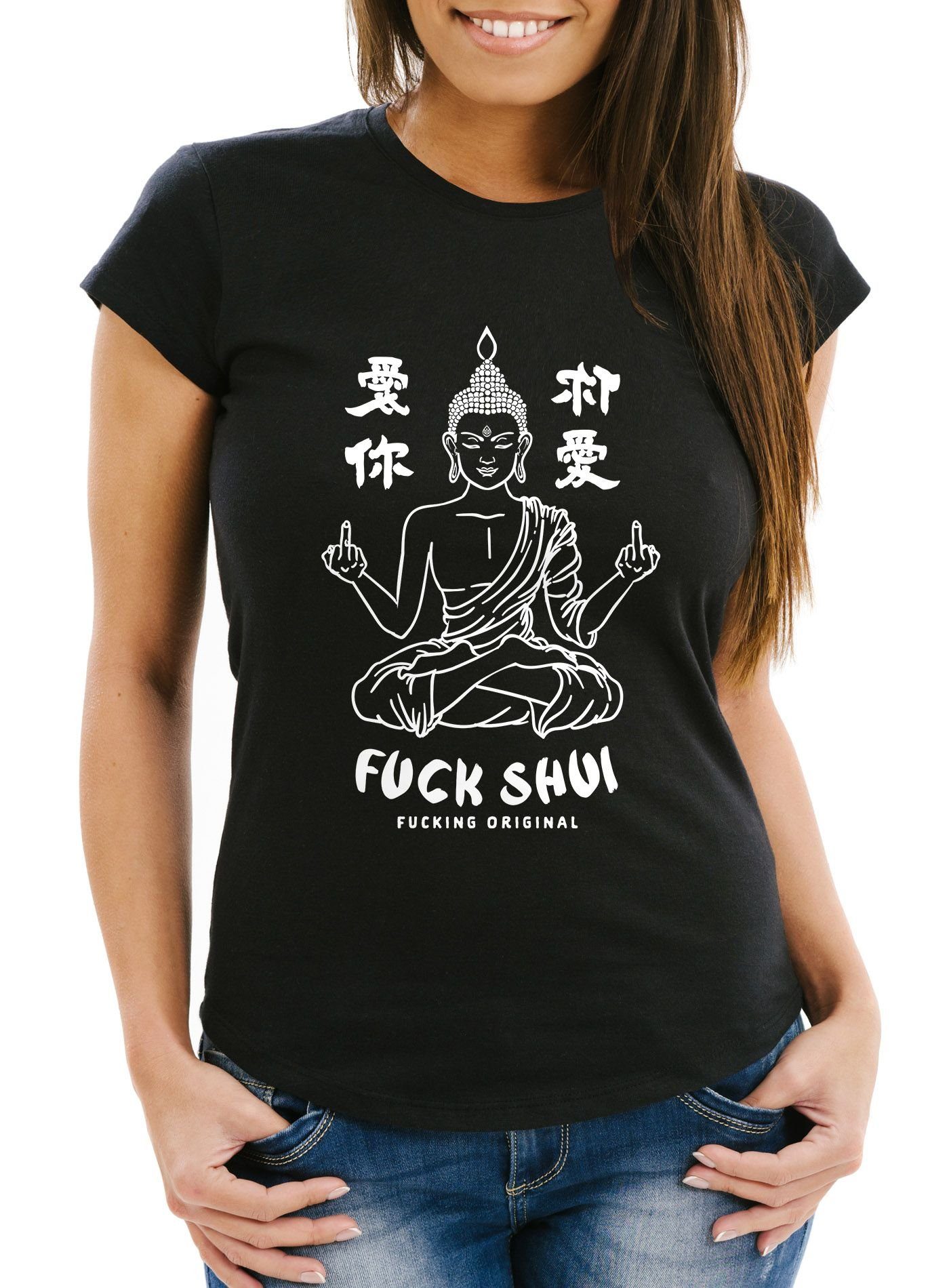 Print-Shirt Damen T-Shirt Buddha Motiv Fuck Shui Schriftzug Mittelfinger japanische Schriftzeichen Fun-Shirt Fashion Streetstyle Slim Fit Neverless®