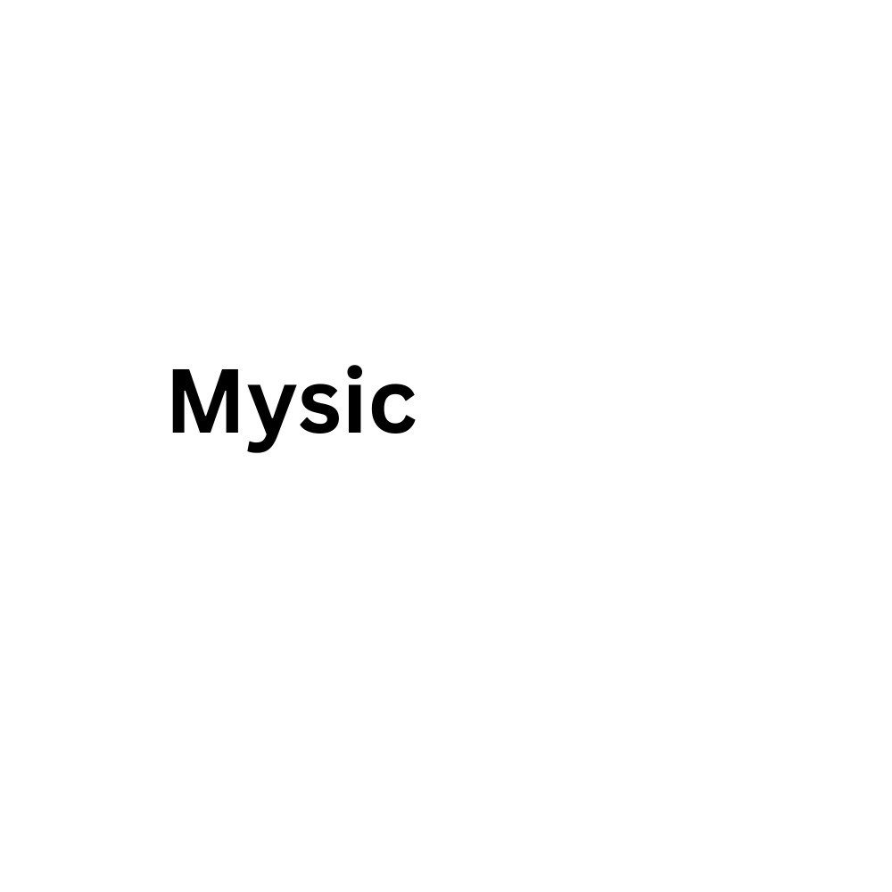Mysic
