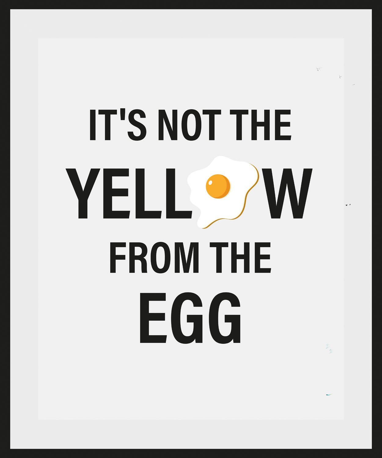 Schriftzug queence YELLOW EGG, THE IT'S schwarz/gelb NOT THE Bild (1 St) FROM