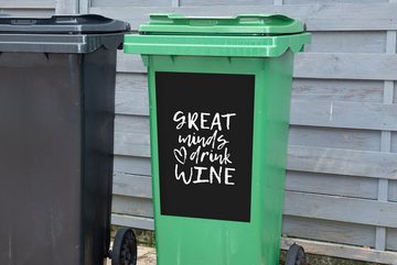 MuchoWow Wandsticker Weintext - große Geister trinken Wein - Sprüche (1 St), Mülleimer-aufkleber, Mülltonne, Sticker, Container, Abfalbehälter