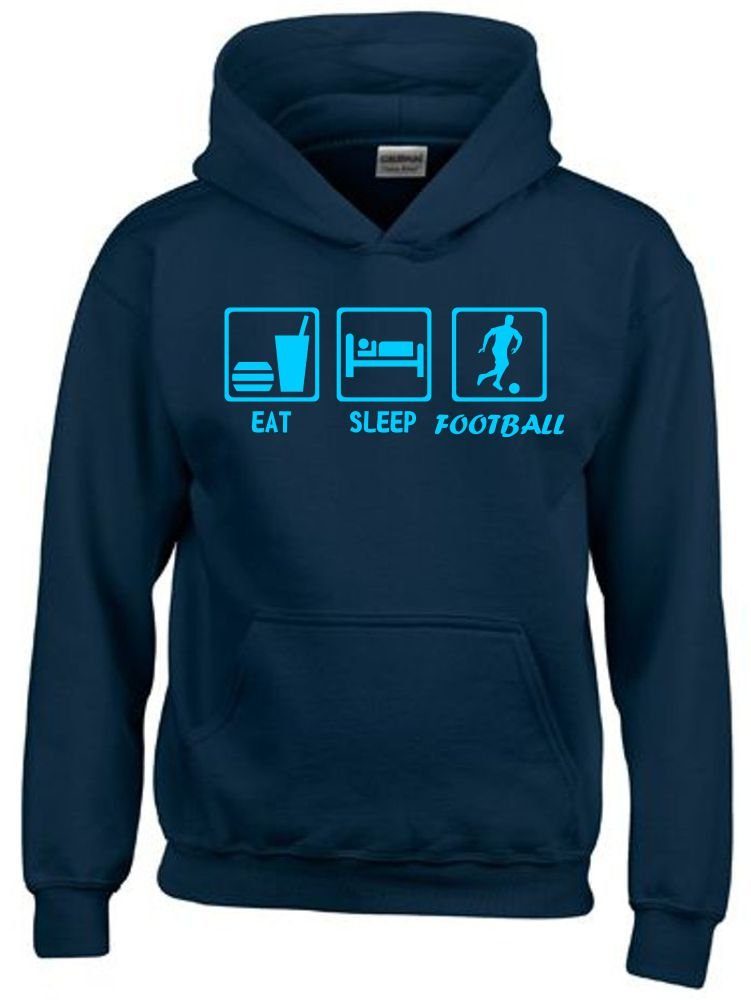 coole-fun-t-shirts Hoodie EAT Sleep Fussball Kinder Sweatshirt mit Kapuze Hoodie 128-164 cm Mit Kanguruhtasche, Kapuze