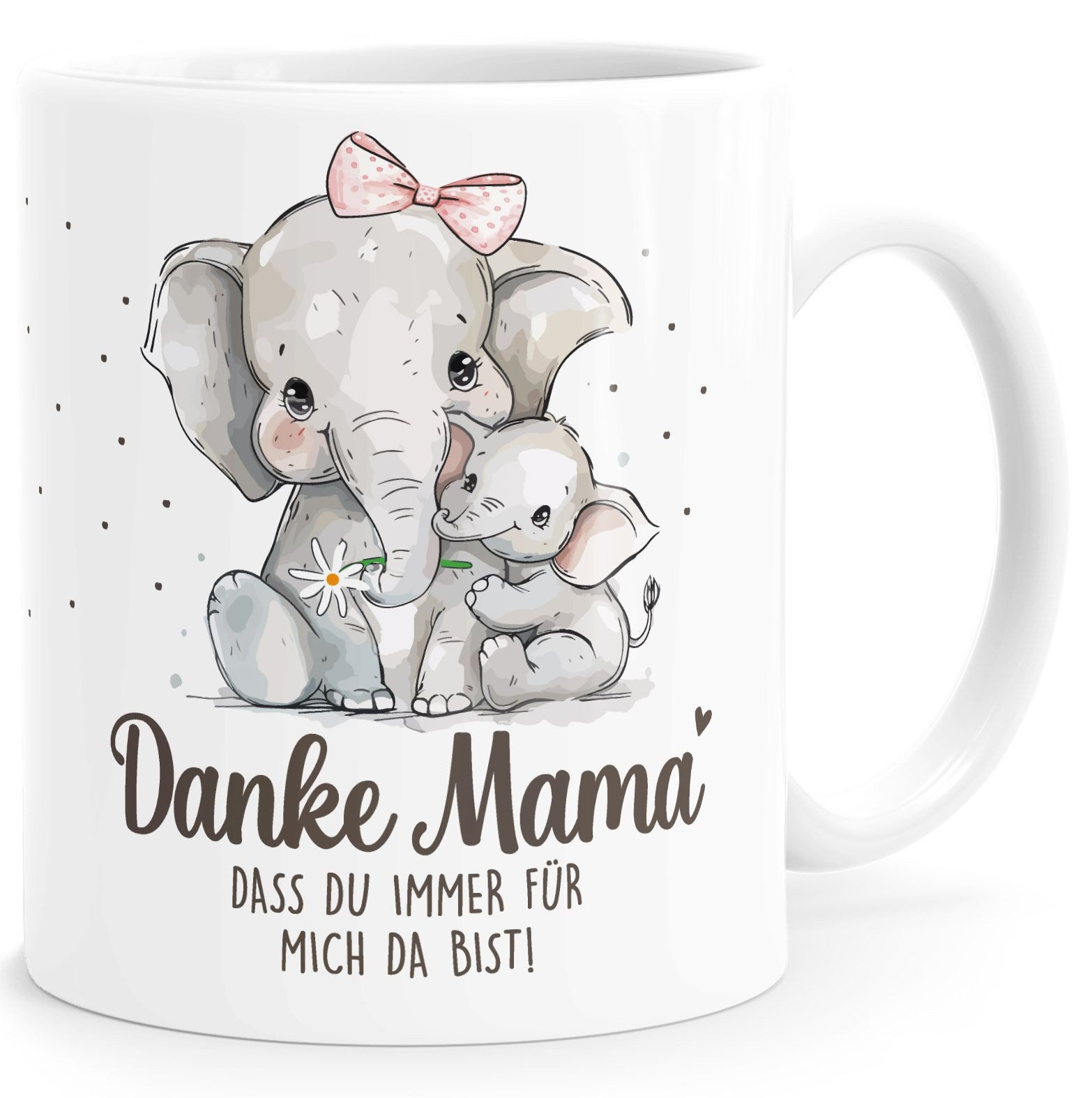 SpecialMe Tasse Kaffee-Tasse Danke Mama, dass du immer für mich da bist! Elefant, Keramik