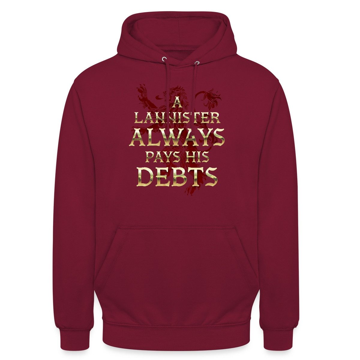 Hoodie Game Of Thrones A Lannister Always Pays His Debts Unisex Hoodie