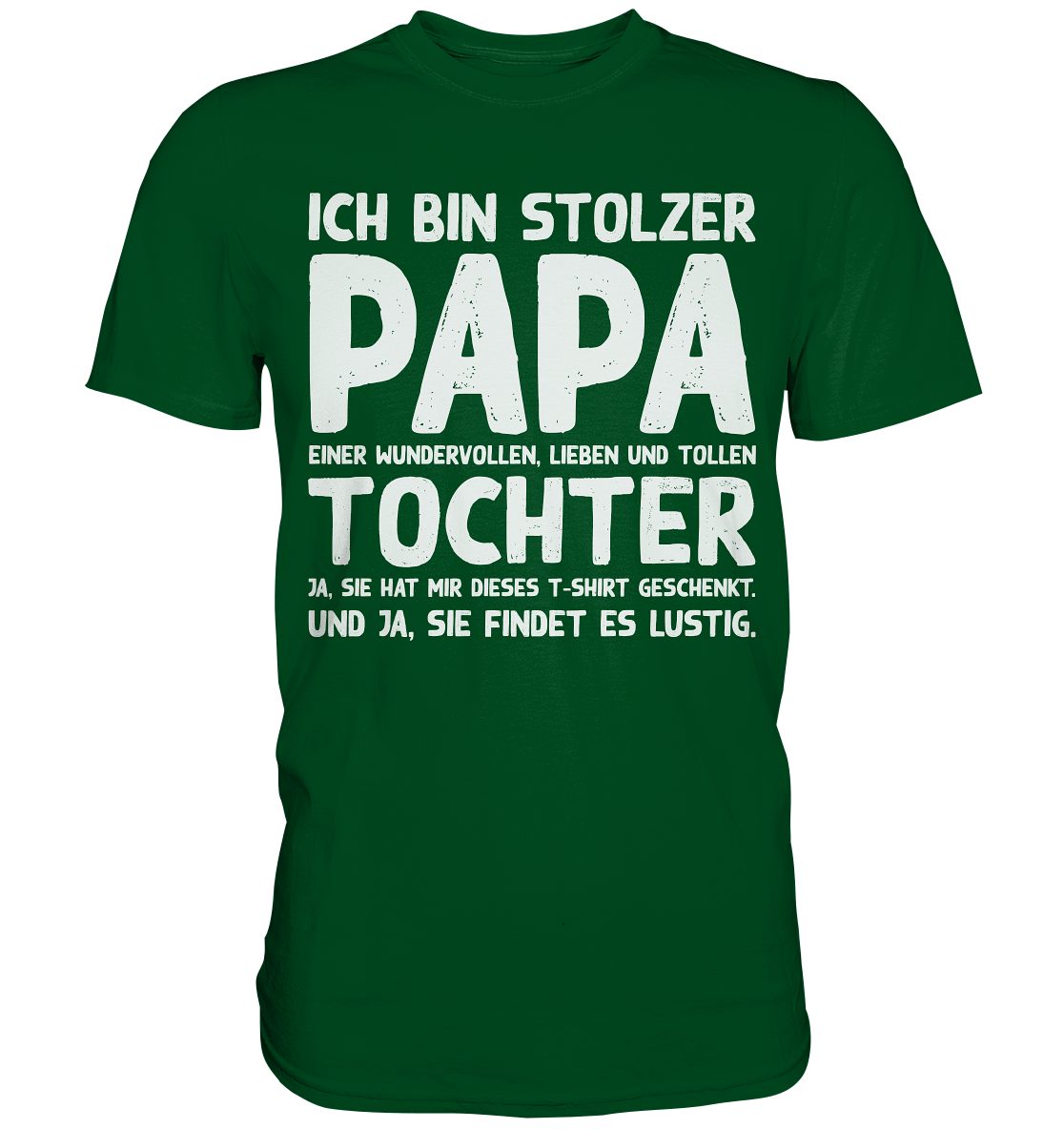 Tigerlino T-Shirt Stolzer Papa einer Tochter günstig online kaufen