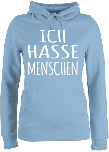 Shirtracer Hoodie »Ich hasse Menschen - weiß - Sprüche Shirtracer Hoodie »Ich hasse Menschen - weiß - Sprüche