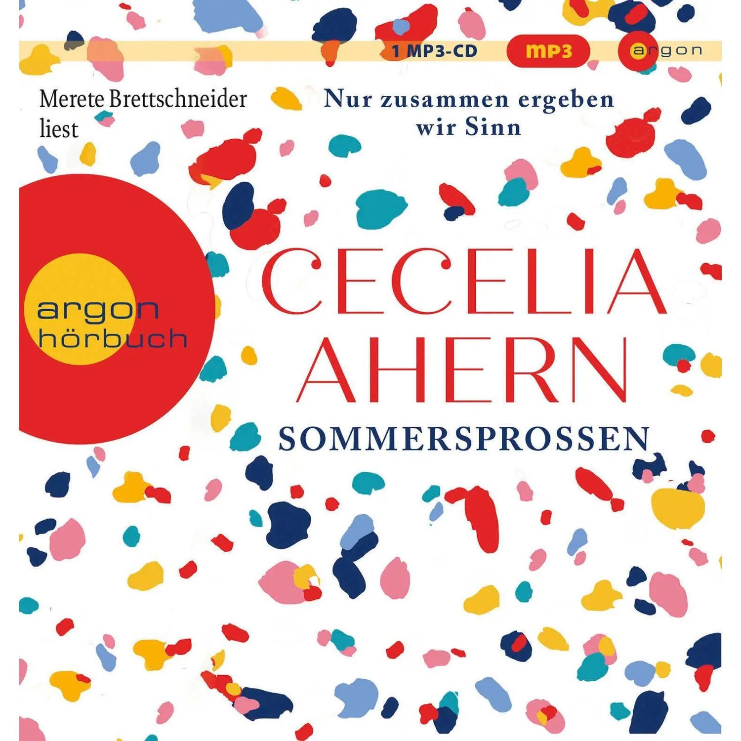 Argon Verlag Hörspiel Sommersprossen - Nur zusammen ergeben wir Sinn