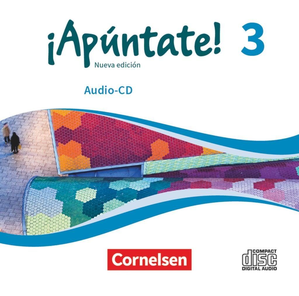 Cornelsen Verlag Hörspiel-CD ¡Apúntate! - Spanisch als 2. Fremdsprache -  Ausgabe 2016 - Band 3