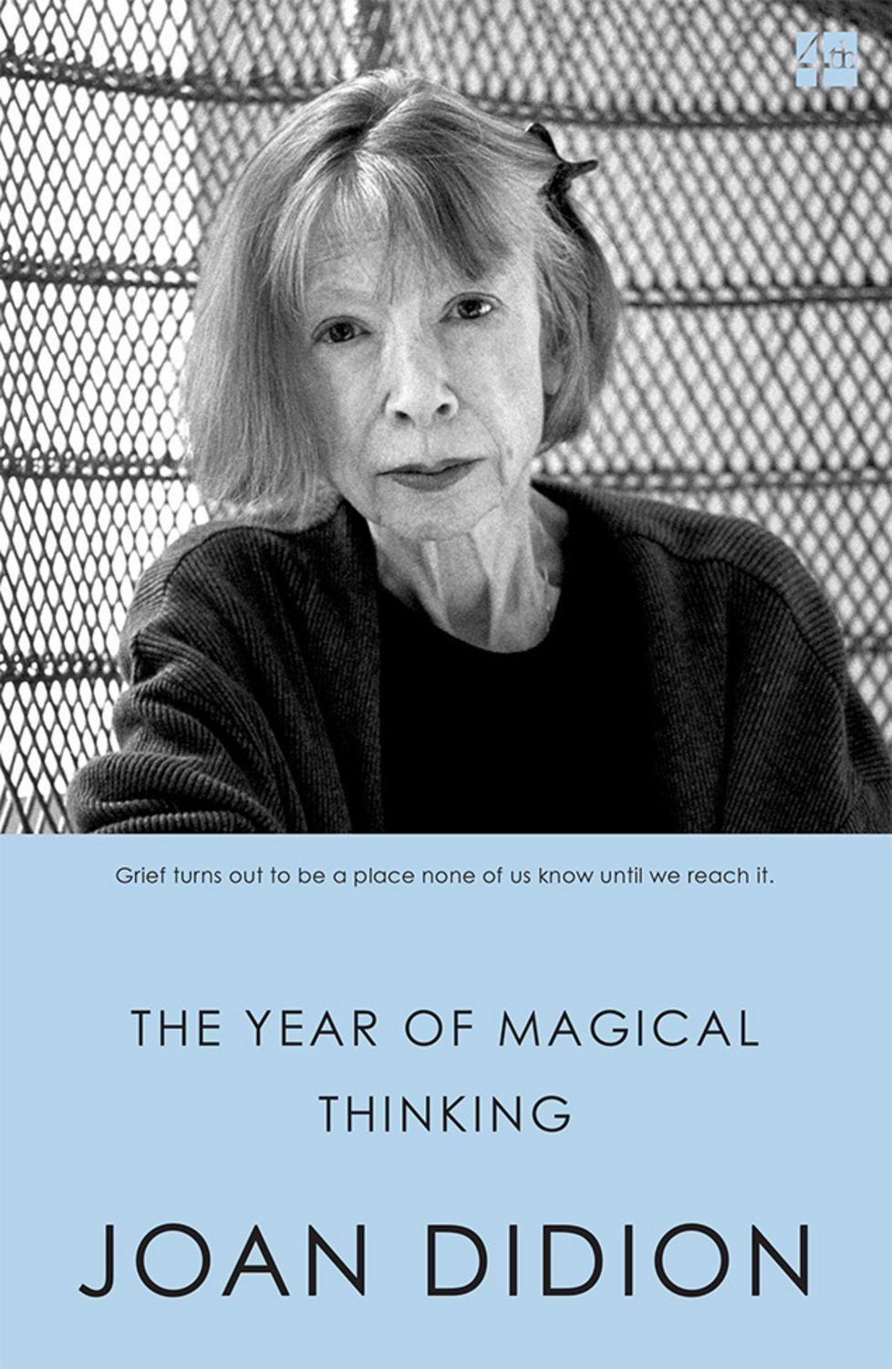 The Year of Magical Thinking / Joan Didion