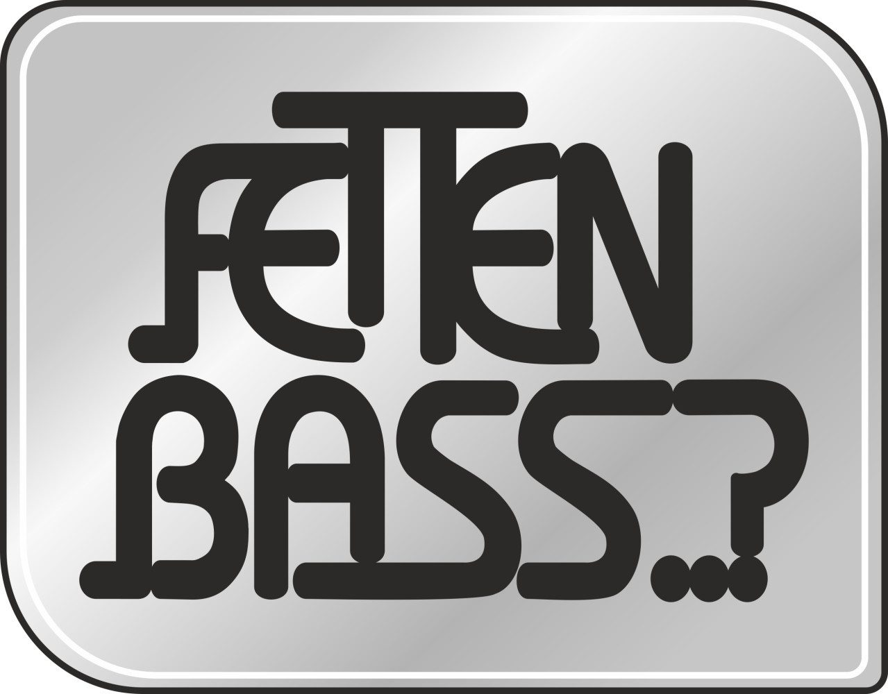 Aufkleber Hermann Schütz Aufkleber Fetten Bass..? 105x90mm