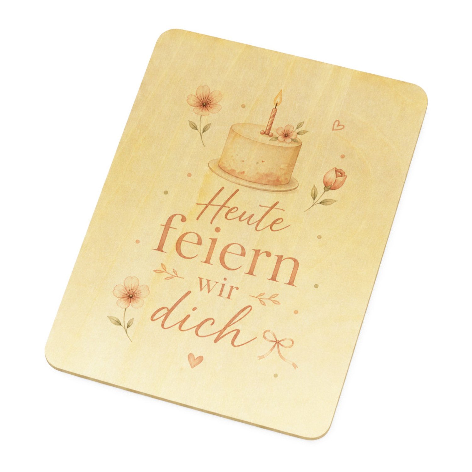 speecheese Postkarte Postkarte Holz Heute feiern wir dich Grusskarte mit Feiermotiv für