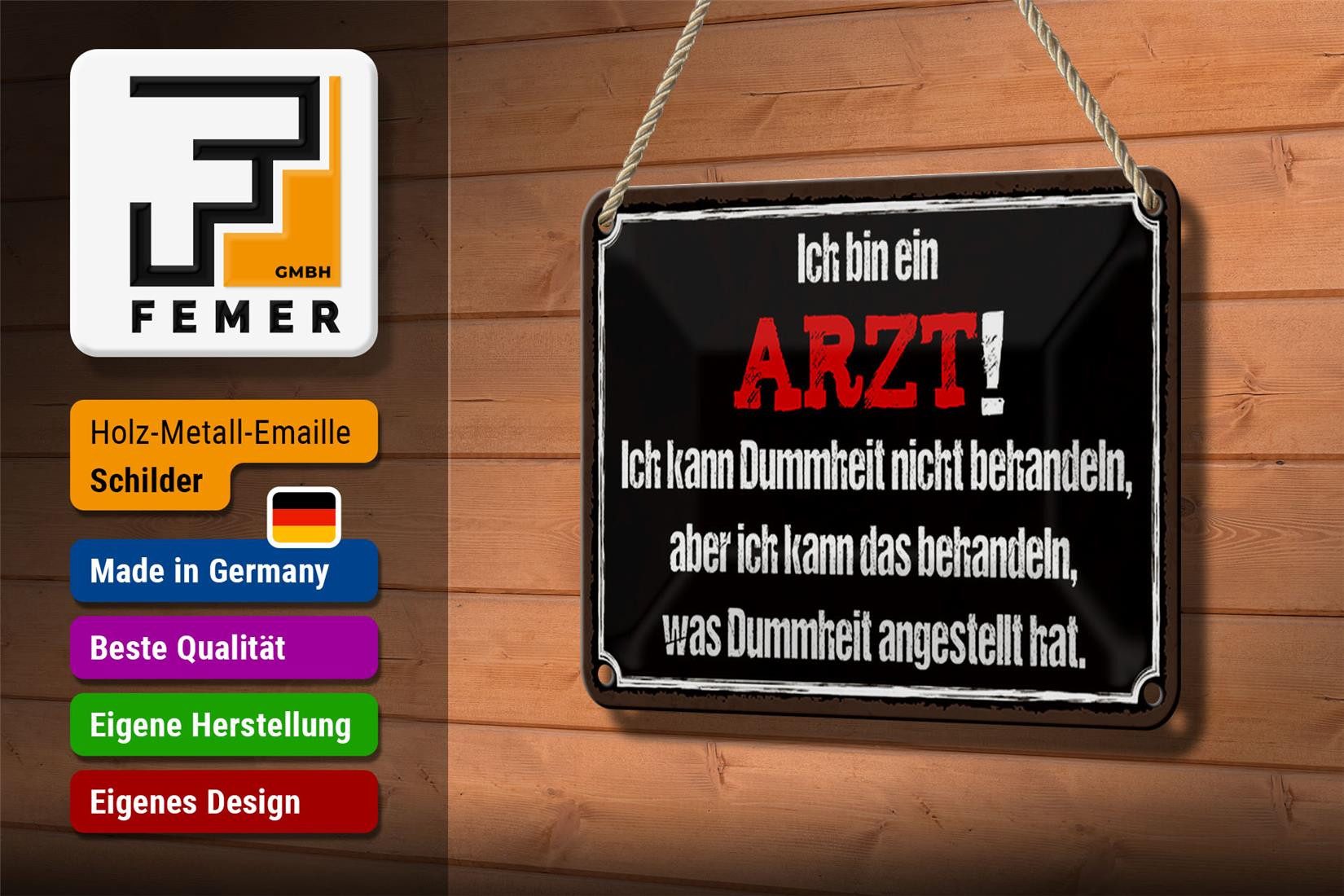Femer GmbH Metallschild Spruch 18x12cm ich bin Arzt ich kann behandeln, (1 St), gewölbte Oberfläche, abgerundete Ecken, umgeschlagene Kanten
