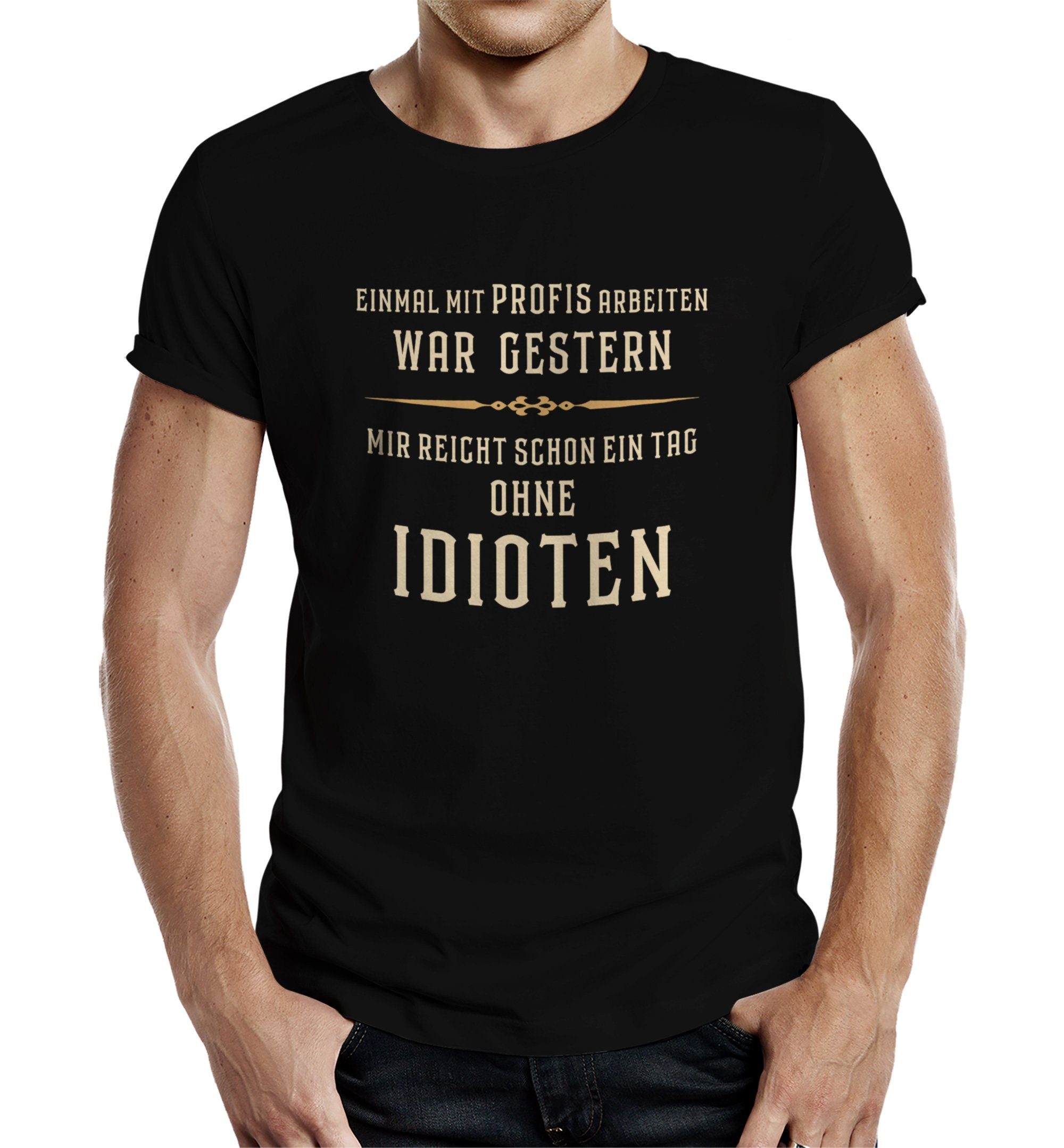 RAHMENLOS® T-Shirt für die Werkstatt oder das Büro - ein Tag ohne Idioten