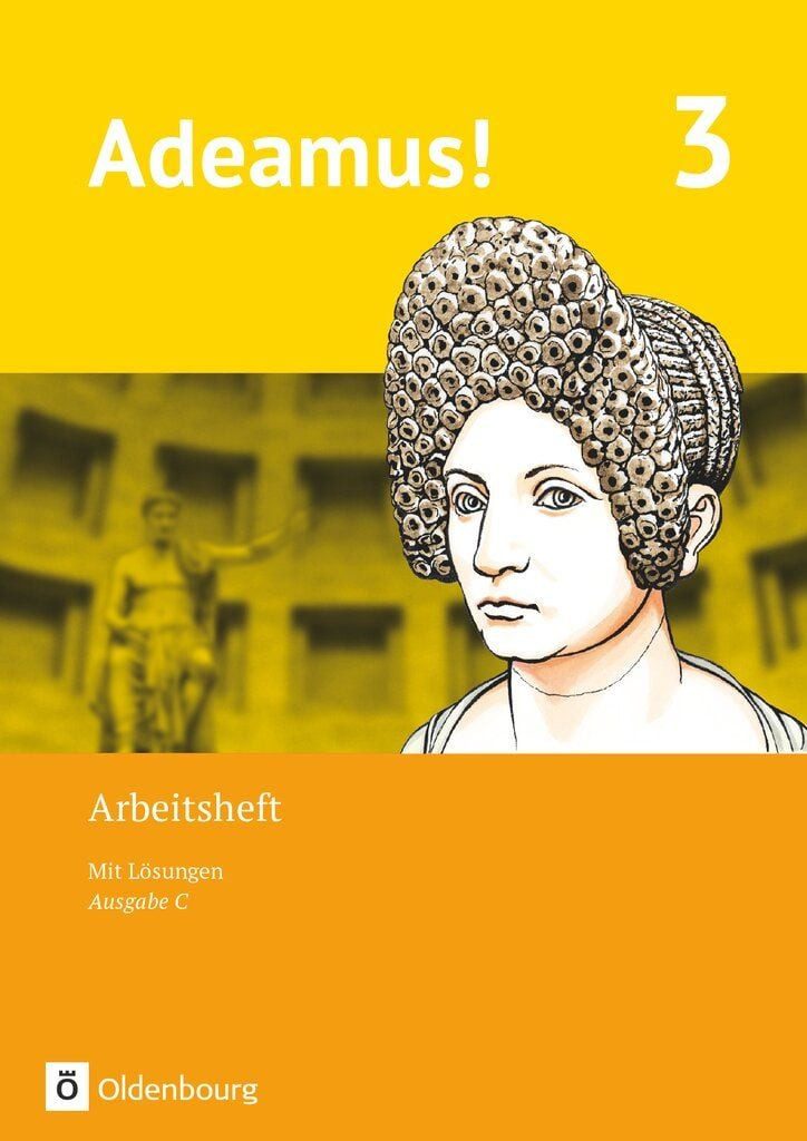 Adeamus! - Ausgabe C - Latein als 2. Fremdsprache - Band 3 Arbeitsheft / diverse, Arbeitsheft